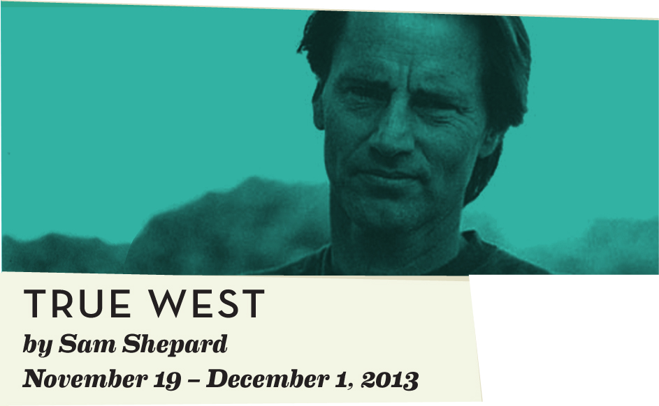 Post image for True West a true hit