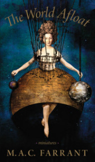 Post image for Butler Prize winner M.A.C. Farrant on The World Afloat